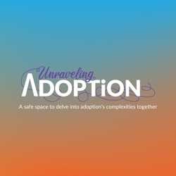 Podcasting to Elevate Adoptee Voices with Sarah Reinhardt and Louise Browne - Ep 128