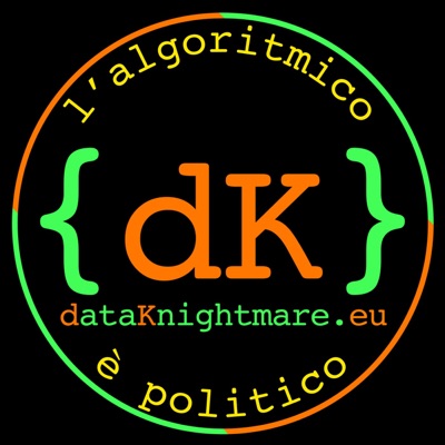DataKnightmare: L'algoritmico è politico DataKnightmare: L'algoritmico è politico