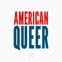 American Queer podcast