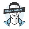 Life's A Podcast artwork