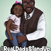 #RealDadsStandUp podcast