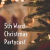 5th Ward Christmas Partycast artwork