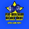 Pro Wrestling History Nerds artwork