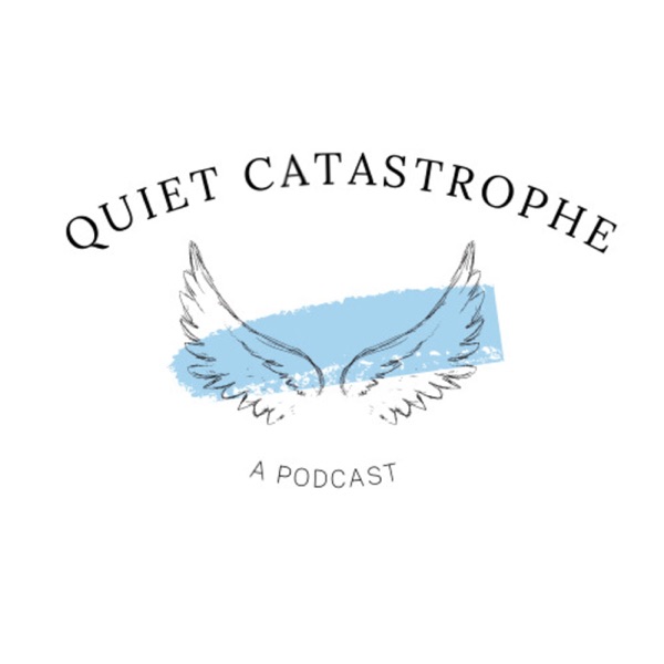 Quiet Catastrophe Artwork