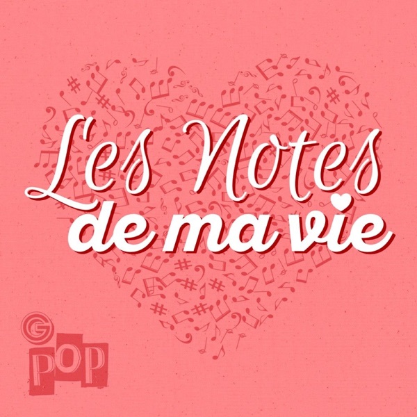 Les Notes De Ma Vie