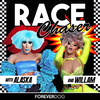 Race Chaser with Alaska & Willam Race Chaser with Alaska & Willam