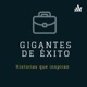 Gigantes De Éxito