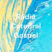 Rádio Catedral Gospel - Love música brasil music