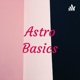 Astro Basics