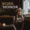 Work For Honor with April Rose artwork