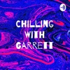 Chilling With Garrett artwork