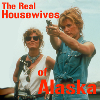 Real Housewives of Alaska podcast