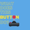 What Does This Button Do? artwork