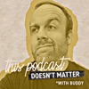 This Podcast Doesn't Matter artwork