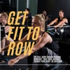Get Fit To Row with Phil Argent artwork