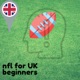 NFL For UK Beginners Episode 14