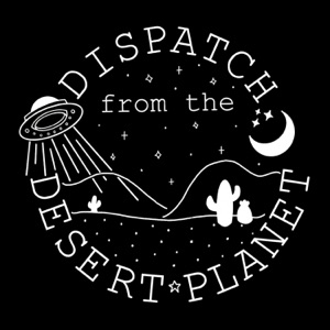 Dispatch from the Desert Planet Cover Art 