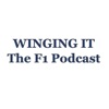 Winging It F1 Podcast artwork