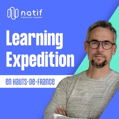 Learning Expedition en Hauts-de-France Learning Expedition en Hauts-de-France