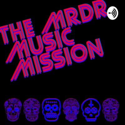 The MRDR Music Mission The MRDR Music Mission