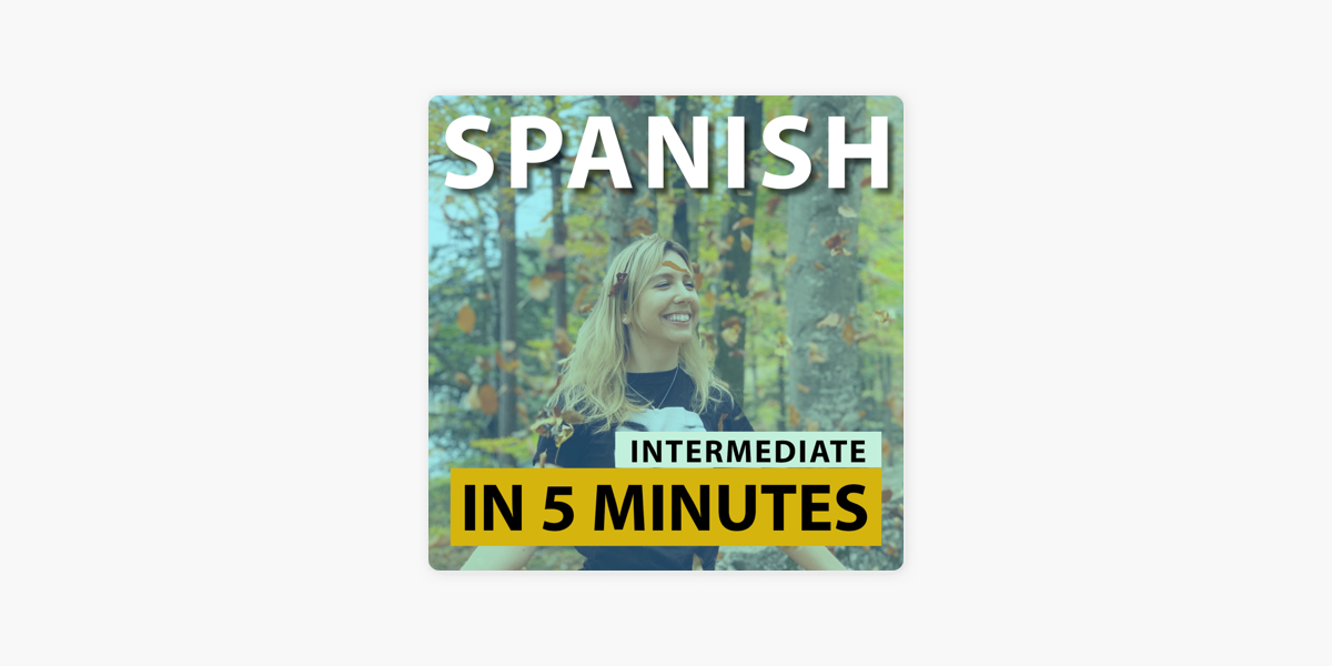 Spanish in 5 minutes - Intermediate: Leyenda: La flor del Ceibo on Apple  Podcasts
