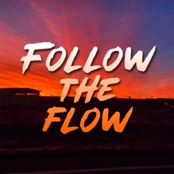Follow the flow