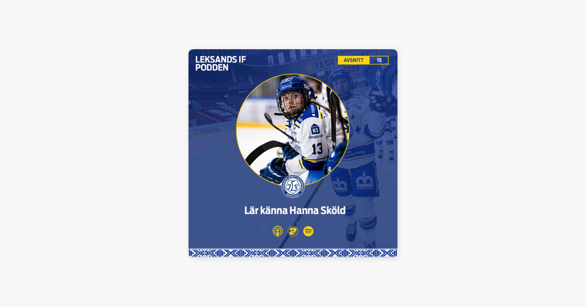 Leksands If Podden 015 Hanna Skold Leksands If Podden On Apple Podcasts