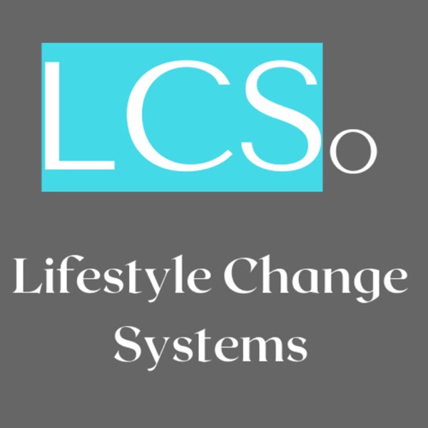 Lifestyle Change Systems (LCS) Artwork