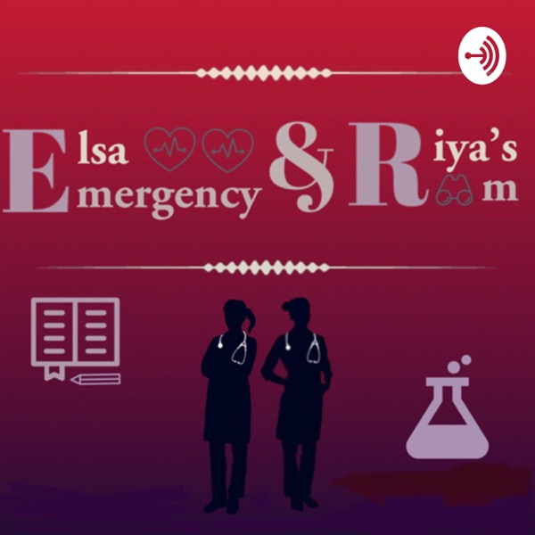 Elsa and Riya’s ER 🚨 Artwork