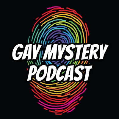 Gay Mystery Podcast Gay Mystery Podcast