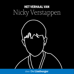 Het verhaal van Nicky Verstappen podcast