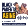 Black Parents Aging Podcast artwork