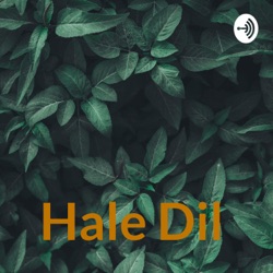 Hale Dil 