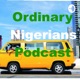 Ordinary Nigerian: Intro