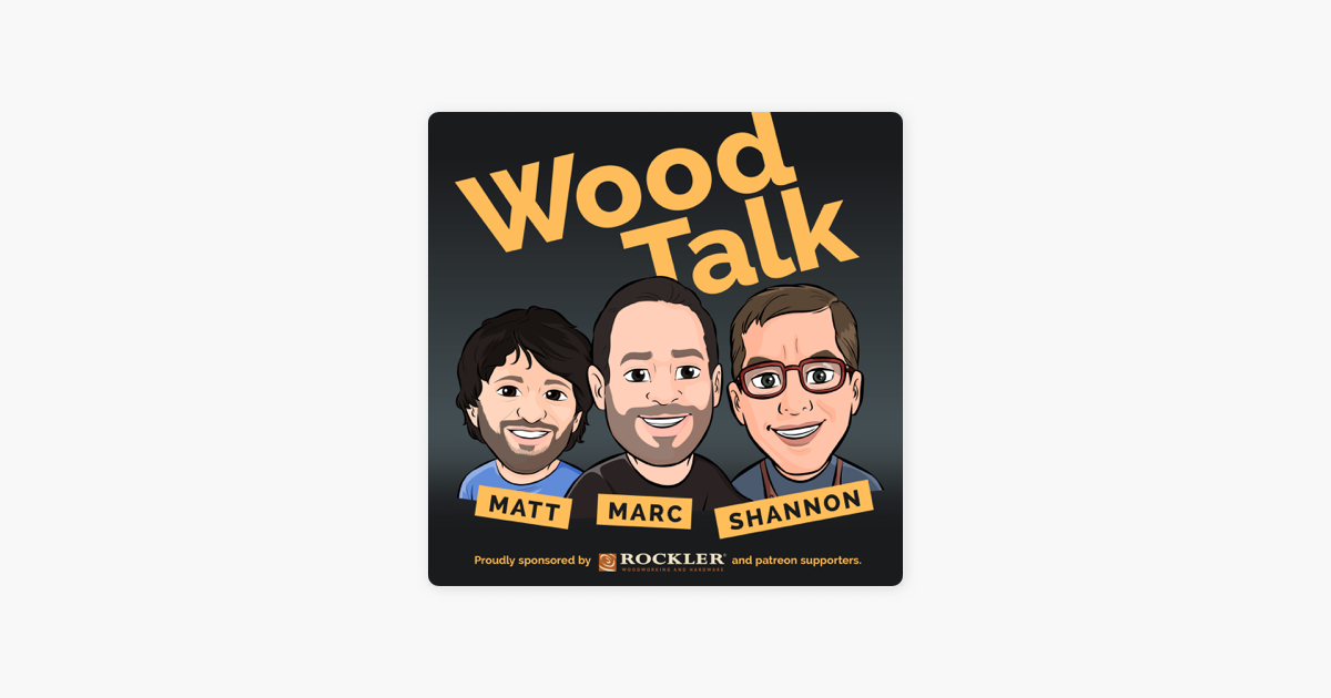  Wood Talk Free Tormeks for Everyone on Apple Podcasts
