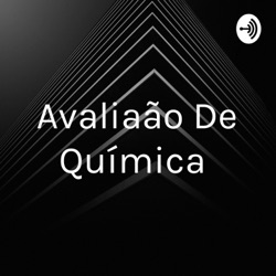 Avaliação De Química 