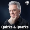 Quirks and Quarks from CBC Radio