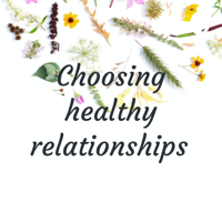 Choosing healthy relationships podcast