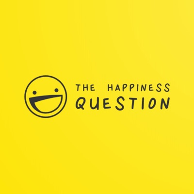Camden Boyd's The Happiness Question Camden Boyd's The Happiness Question