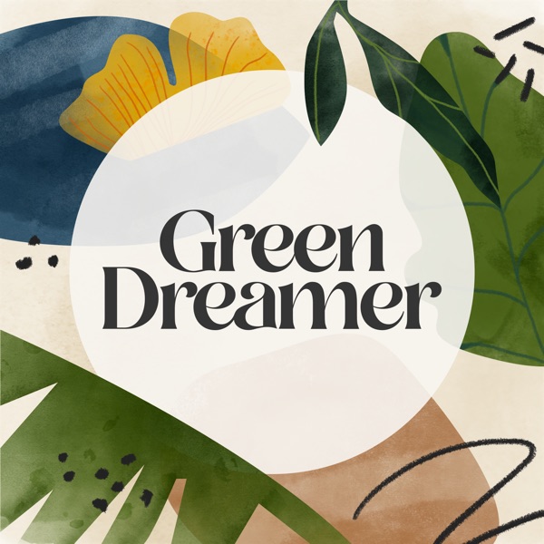 Green Dreamer: Sustainability and Regeneration From Ideas to Life Artwork