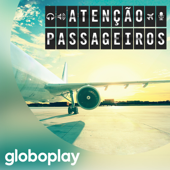 Atenção, Passageiros - Globoplay