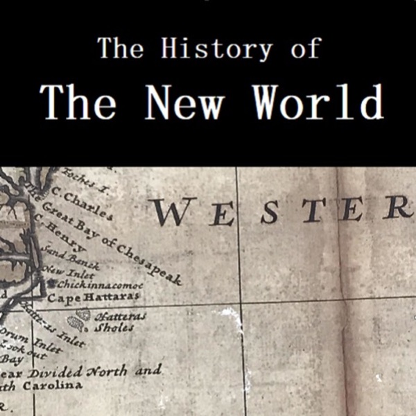 History of the New World Podcast