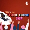 Sirwho Tone Bone show artwork