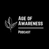 Age of Awareness Podcast artwork