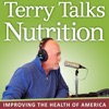 Terry Talks Nutrition Radio Shows