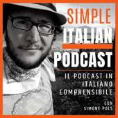 SIMPLE ITALIAN PODCAST | IL PODCAST IN ITALIANO COMPRENSIBILE | LEARN ITALIAN WITH PODCASTS - Simone Pols