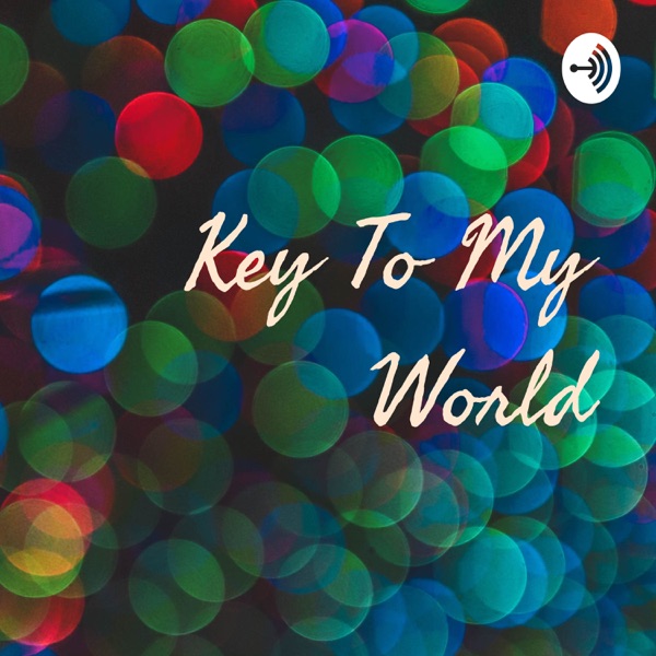 Key To My World Artwork