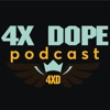 4X D.O.P.E. Podcast artwork