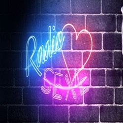 RADIO SEXE SAISON 2 #1.1 - LE RETOUR DE RADIO SEXE AVEC UNE NOUVELLE CHRONIQUEUSE