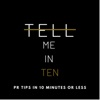 Tell Me in Ten by TELL Public Relations artwork